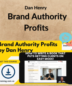 Dan Henry – Brand Authority Profits