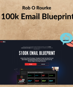 Rob O Rourke – 100k Email Blueprint
