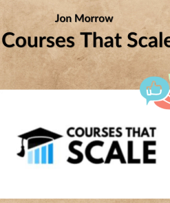 Jon Morrow – Courses That Scale