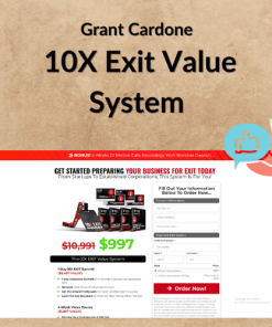 Grant Cardone – 10X Exit Value System