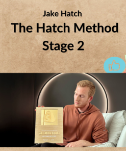 Jake Hatch – The Hatch Method Stage 2