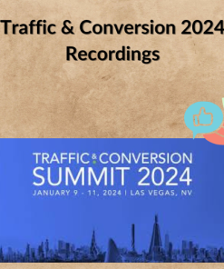 Traffic & Conversion 2024 Recordings