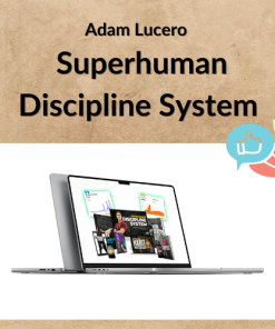 Adam Lucero – Superhuman Discipline System