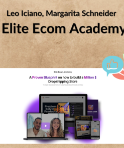 Leo Iciano, Margarita Schneider – Elite Ecom Academy