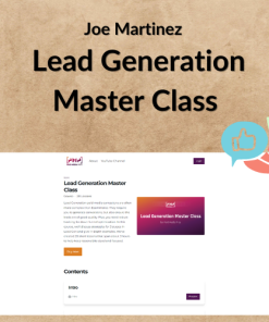 Joe Martinez – Lead Generation Master Class