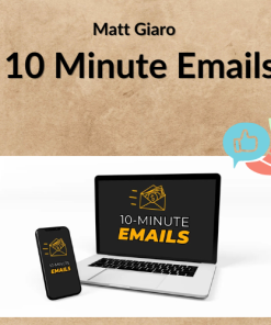 Matt Giaro – 10 Minute Emails