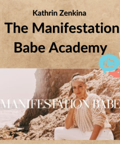 Kathrin Zenkina – The Manifestation Babe Academy