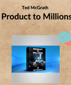 Ted McGrath – Product to Millions