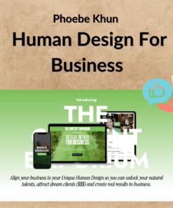Phoebe Khun – Human Design For Business