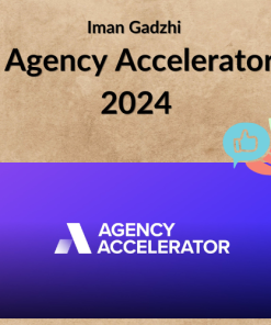 Iman Gadzhi – Agency Accelerator 2024