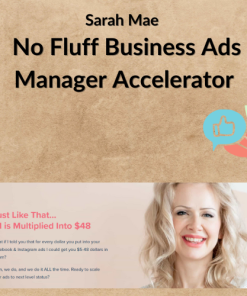 Sarah Mae – No Fluff Business Ads Manager Accelerator