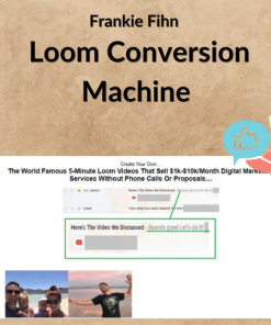 Frankie Fihn – Loom Conversion Machine