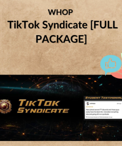 WHOP – TikTok Syndicate [FULL PACKAGE]