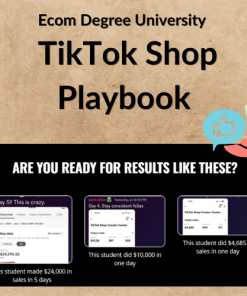 Ecom Degree University – TikTok Shop Playbook