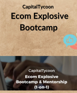CapitalTycoon – Ecom Explosive Bootcamp