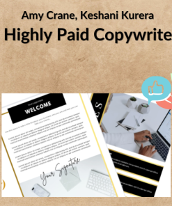 Amy Crane, Keshani Kurera – Highly Paid Copywriter