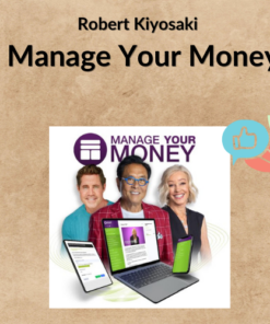 Robert Kiyosaki – Manage Your Money
