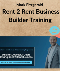 Mark Fitzgerald – Rent 2 Rent Business Builder Training