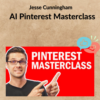 Jesse Cunningham - AI Pinterest Masterclass