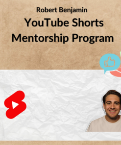 Robert Benjamin - YouTube Shorts Mentorship Program