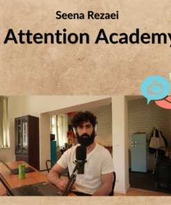 Seena Rezaei - Attention Academy