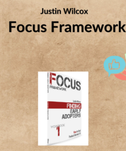 Justin Wilcox – Focus Framework