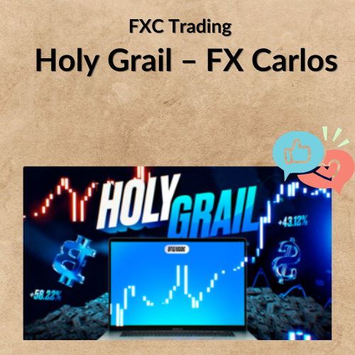Nội dung đoạn văn bản của bạn FXC Trading – Holy Grail – FX Carlos