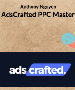 Anthony Nguyen – AdsCrafted PPC Mastery
