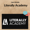 Lara Acosta - Literally Academy