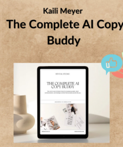 Kaili Meyer – The Complete AI Copy Buddy