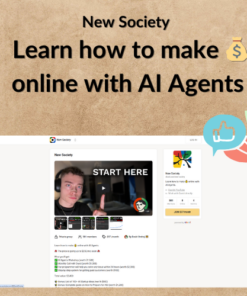 New Society - Learn how to make 💰 online with AI Agents