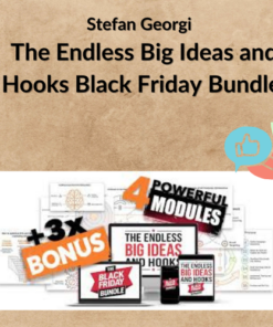 Stefan Georgi - The Endless Big Ideas and Hooks Black Friday Bundle