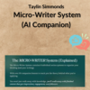 Taylin Simmonds – Micro-Writer System (AI Companion)
