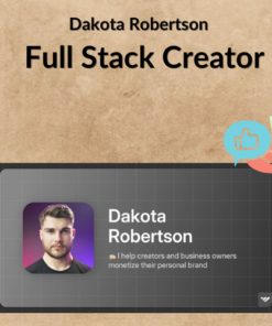 Dakota Robertson – Full Stack Creator