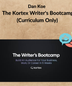 Dan Koe - The Kortex Writer's Bootcamp (Curriculum Only)