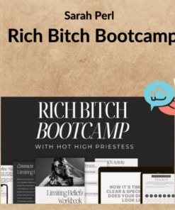 Sarah Perl – Rich Bitch Bootcamp