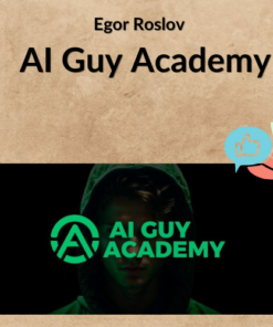Egor Roslov - AI Guy Academy