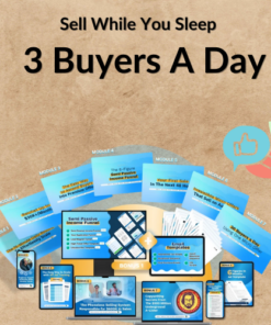 Sell While You Sleep - 3 Buyers A Day
