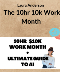 Laura Anderson – The 10hr 10k Work Month