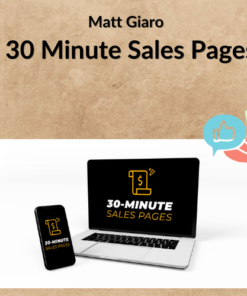 Matt Giaro - 30 Minute Sales Pages