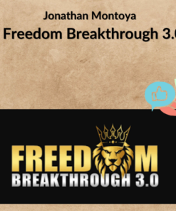 Jonathan Montoya – Freedom Breakthrough 3.0