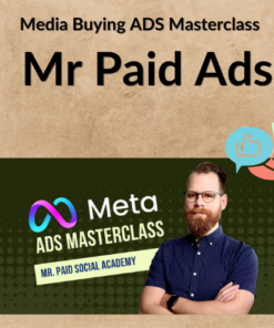 Media Buying ADS Masterclass - Mr Paid Ads