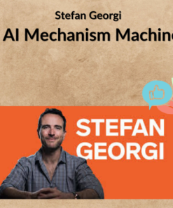 Stefan Georgi – AI Mechanism Machine: Revolutionize Your Copywriting with AI-Powered Strategies