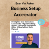 Evan Van Auken – Business Setup Accelerator