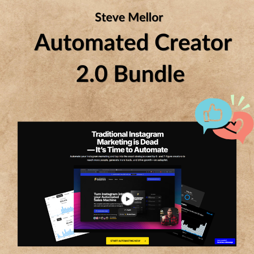 Nội dung đoạn văn bản của bạn (1) Steve Mellor - Automated Creator 2.0 Bundle