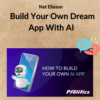 Nat Eliason - Build Your Own Dream App With AI