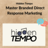 Hidden Tempo - Master Branded Direct Response Marketing