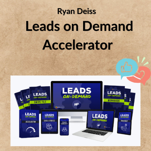 Nội dung đoạn văn bản của bạn (3) Ryan Deiss – Leads on Demand Accelerator