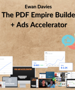 Ewan Davies - The PDF Empire Builder + Ads Accelerator
