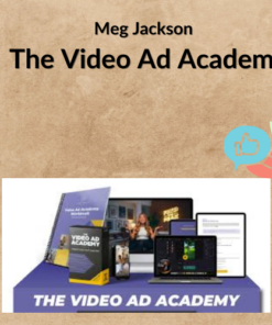 Meg Jackson – The Video Ad Academy